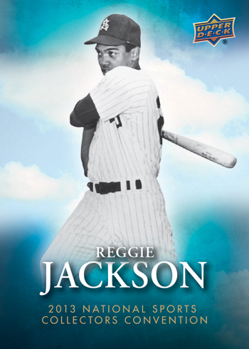 2013-National-Sports-Collectors-Convention-Base-Card-Reggie-Jackson