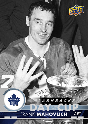 2017-18-Upper-Deck-Fall-Expo-Day-With-The-Cup-Toronto-Maple-Leafs-Flashback-Frank-Mahovlich
