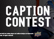 2020 Upper Deck Caption Contest – 3 Chances To Win!