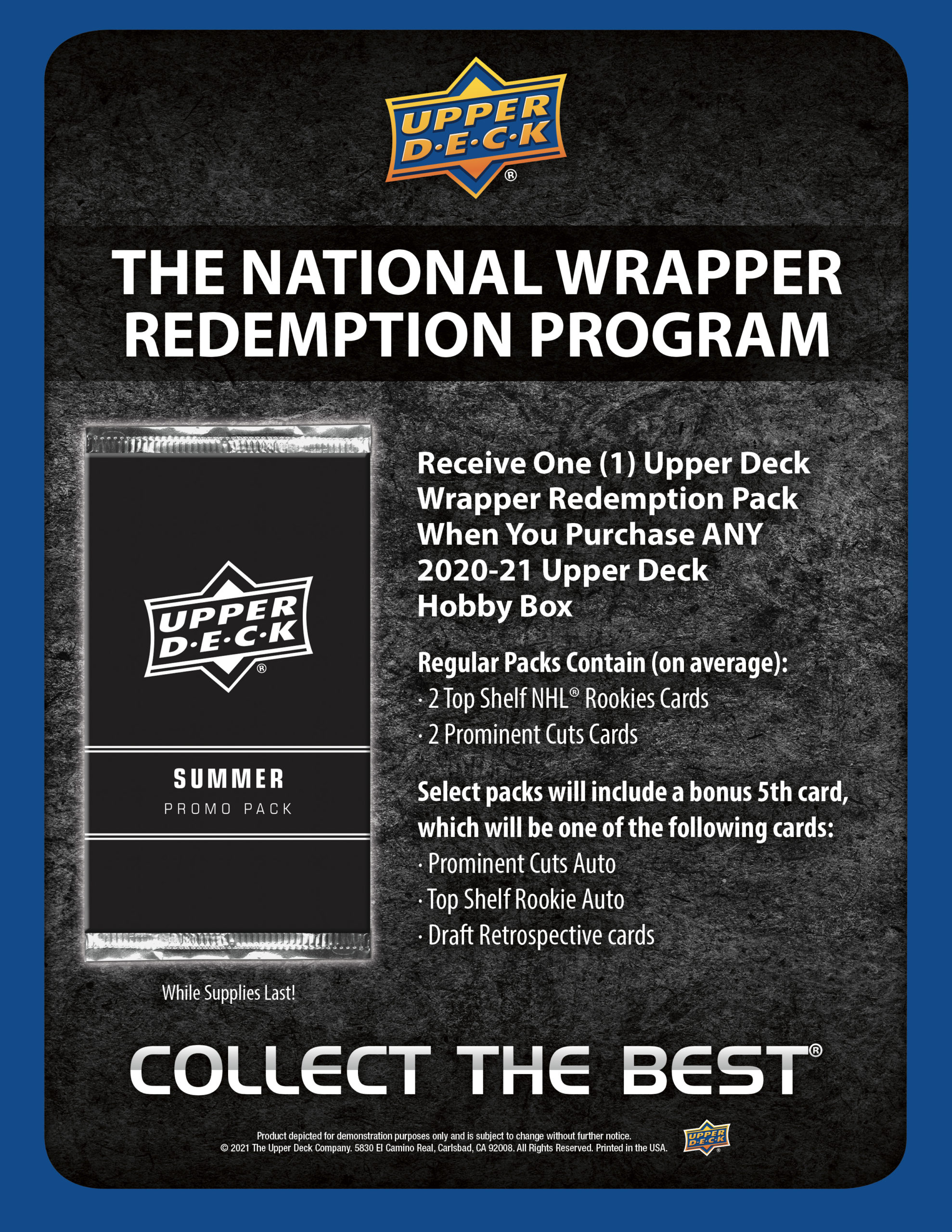 Upper deck wrapper redemption program