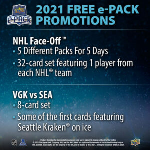 Upper Deck e-Pack Promotions During 2021-22 NHL Face Off