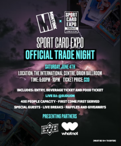 Mintink x Sport Card Expo official Trade Night! Presented by Upper Deck