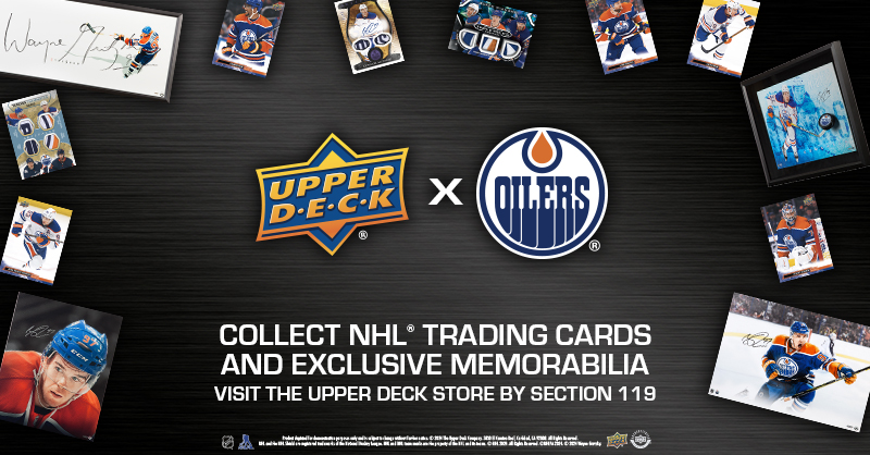 Upper Deck Oilers Pop Up Shop - Collect NHL trading cards and exclusive memorabilia. Visit the Upper Deck Store by Section 119.